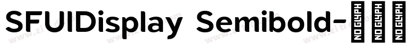 SFUIDisplay Semibold字体转换